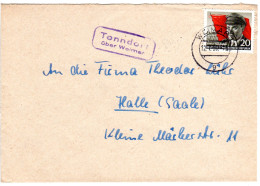 DDR 1956, Landpost Stpl. TONNDORF über Weimar Auf Brief M. 20 Pf. - Cartas & Documentos