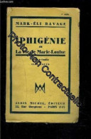 Iphigenie Ou La Vie De Marie Louise - Other & Unclassified