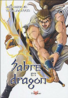 Sabre Et Dragon Tome 3 - Other & Unclassified