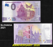 UNC 0 Euro Billet / Euro-Schein Souvenir Slovaquie / Slowakei / Slovakia 2021 - STREDOSLOVENSKÉ MÚZEUM ANNIVERSARY 2020 - Private Proofs / Unofficial