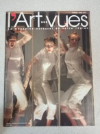 L'Art-Vues - Le Magazine Culturel De Votre Région / Mars 2004 - Unclassified