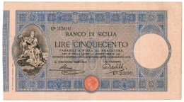 500 LIRE BANCO DI SICILIA BIGLIETTO AL PORTATORE 24/12/1913 BB+ - Autres & Non Classés