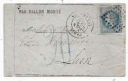Guerre 70 Siège De PARIS Lettre Formule Par Ballon Monté PARIS LES TERNES 24/10/70 P/ LAON TAXE Allemande 30 - War 1870