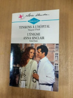 Harlequin N.414 - Tensions à L'hôpital / L'énigme Anna Sinclair - Other & Unclassified