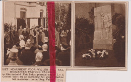 Ede - Monument Voor Aalmoezenier Pastoor Padberg - Orig. Knipsel Coupure Tijdschrift Magazine - 1924 - Sin Clasificación