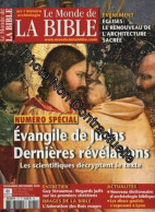 Le Monde De La Bible N° 174 : Evangile De Judas : Derniéres Révélations - Unclassified