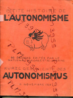 PETITE Histoire De L'autonomisme. 1928 All/fran 66 Dessins Satiriques édités Par Le National D'Alsace Et De La Lorraine - Livres Anciens