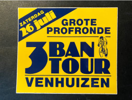3 Bantour Venhuizen -  Sticker - Cyclisme - Ciclismo -wielrennen - Radsport