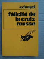 Exbrayat Félicite De La Croix Rousse Le Masque - Other & Unclassified