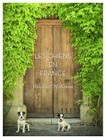 Les Chiens En France - Other & Unclassified