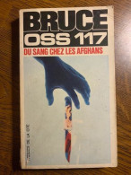 OSS 117 Du Sang Chez Les Afghans Presses De La Cité - Other & Unclassified