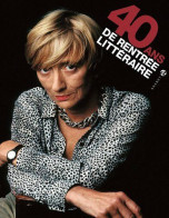 40 Ans De Rentrée Littéraire - Other & Unclassified