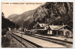 AK Le Châtelard La Gare - Ligne Martigny-Chamonix Ungebraucht #PM298 - Other & Unclassified