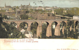 Luxembourg Vu De La Route De Trèves (Verlag W. Springer Söhne  1901) - Luxemburg - Stad