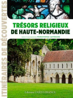 TRESORS RELIGIEUX DE HAUTE NORMANDIE - Other & Unclassified