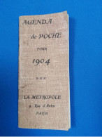 Agenda De Poche 1904 La Métropole 9 Rue D'Antin Paris - Non Classés