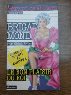 Michel Brice Brigade Mondaine N134 Le Bon Plaisir Du Roi - Other & Unclassified