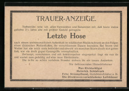 AK Kriegsnot, Trauer-Anzeige Für Die Letzte Hose, Nach Mottenfrass Verschlissen  - War 1914-18