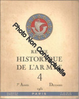 Revue Historique De L'armée ( 7e Année : 1951 ) N° 4 - Non Classés