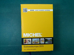 Catalogue Michel Europe Du Sud Et De L'Ouest, 2015, Liste Des Nations En Photos. - Other & Unclassified