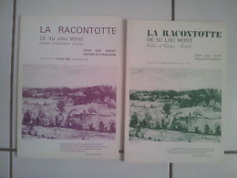 Lot 2 Revues LA RACONTOTTE De Su Lou Mont 9 Et 10 Franche Comté - Unclassified