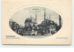 CONSTANTINOPLE - Fontaine Guillaume II - Turquie