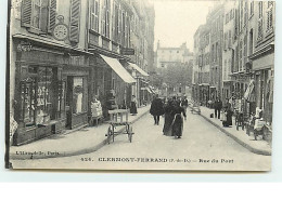 CLERMONT-FERRAND - Rue Du Port - Clermont Ferrand