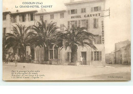COGOLIN - Le Grand-Hôtel Cauvet - Cogolin