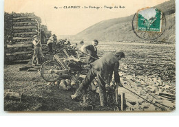 CLAMECY - Le Flottage - Tirage Du Bois - Clamecy