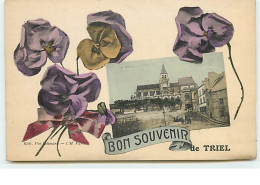 Bon Souvenir De TRIEL - Triel Sur Seine