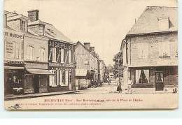 BEUZEVILLE - Rue Bertinière Et Un Coin De La Place De L'Eglise - Au Gaspillage A. Marchand - Other & Unclassified
