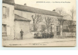 BERNES - La Mairie Et Les Ecoles - Other & Unclassified