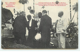Afrique Occidentale Guinée - KONAKRY - Inauguration Du Monument Ballay - Le Gouverneur Général ... - Guinea Francesa
