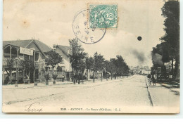 ANTONY - La Route D'Orléans - Tramway - Tacot - Antony