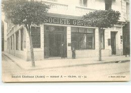 ALGER -  Société Générle - Bureau A - Algiers