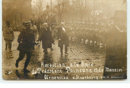 Carte Photo - Réception à La Gare Du Président Poincaré Et De Monsieur Clemenceau à STRASBOURG - 9 12 1918 - Strasbourg