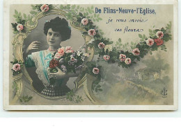 De FLINS-NEUVE-l'EGLISE Je Vous Envoie Ces Fleurs - Flins Sur Seine