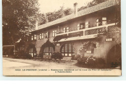LE PESTRIN - Restaurant Renommé Sur La Route Du Pont De Labeaume à Vals-les-Bains - Other & Unclassified