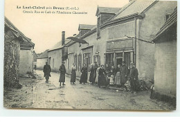 LE LUAT-CLAIRET Près Dreux - Grande Rue Et Café De L'Ancienne Chaumière - Other & Unclassified