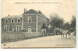 LANOUAILLE - L'Hôtel De Ville - L'Ecole Communale De Garçons - Other & Unclassified