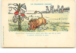 Guerre Des Boers - Le Chasseur Chassé Par Julio - Lion - Satirische