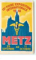 METZ - 13è Foire Exposition Internationale 1948 - M. Payen - Metz