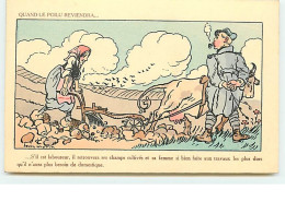 Louis Marin - Quand Le Poilu Reviendra ... - N° 169 - S'il Est Laboureur, Il Retrouvera Ses Champs ... - War 1914-18