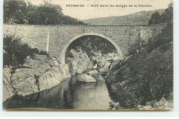 DOURBIES - Pont Dans Les Gorges De La Dourbie - Andere & Zonder Classificatie
