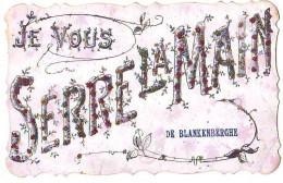 Belgique - Je Vous Serre La Main De BLANKENBERGHE - Carte Avec Paillettes - Blankenberge