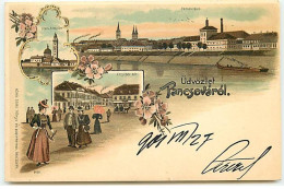 Hongrie - PANCSOVA - Üdvözlet Pancsovarol - Hongrie