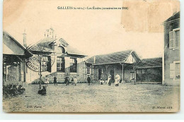 GALLUIS - Les Ecoles (construites En 1906) - Sonstige & Ohne Zuordnung