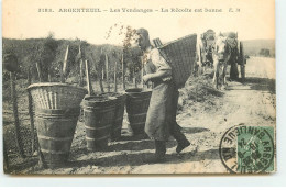 ARGENTEUIL - Les Vendanges - La Récolte Est Bonne - Vin - Vigne - Argenteuil
