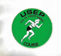70 - Vignette Autocollante  Pour L' U.S.E.P. - F.O.L. De La   Haute-Saône - Course - Andere & Zonder Classificatie