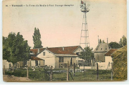 VERNEUIL - La Ferme Du Moulin-à-Vent - Paysage Champêtre - Eolienne - Verneuil Sur Seine